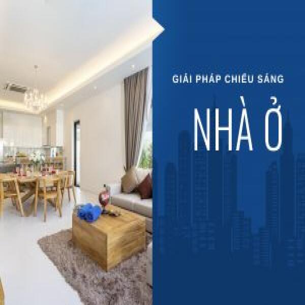 Giải pháp chiếu sáng nhà ở